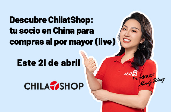 Descubre ChilatShop: tu socio en China para compras al por mayor (live)